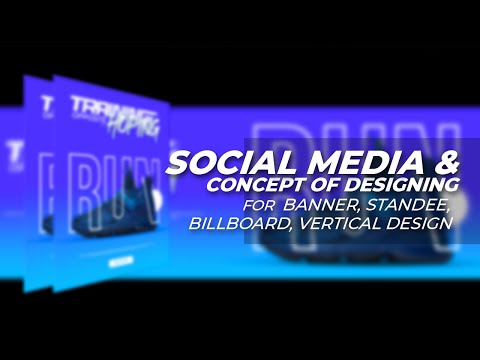 Social Media Post Design & Concepts of Billboard, Banner, Standee, Vertical Board Design