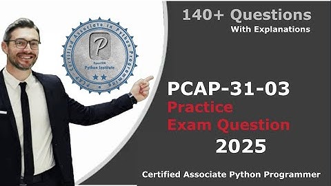 🔥PCAP: Certified Associate in Python Programing 2025 💯Paid Questions Free✅Practice QnA