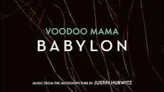 Voodoo Mama (Official Audio) – Babylon Original Motion Picture Soundtrack, Music by Justin Hurwitz