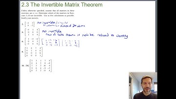 Invertible Matrix Theorem homework examples (Math 204 Section 2.3 video 2)