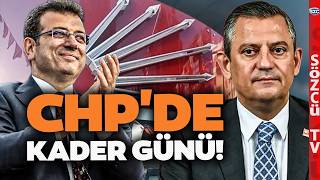 Chpde Kader Günü Belli Oldu Özgür Özel Ve İmamoğlundan Çarpıcı Seçim Hamlesi