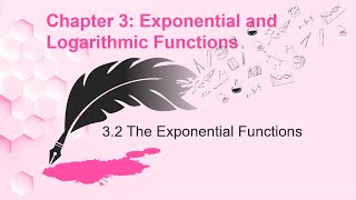 3.2 The Exponential Functions