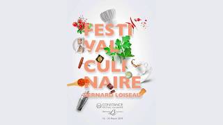 Culinary Festival - 2019 Festival Culinaire Bernard Loiseau