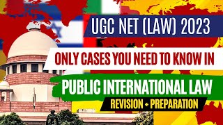 Most Repeated Case Laws form Public International Law| UGC NET exam| Last-minute preparation