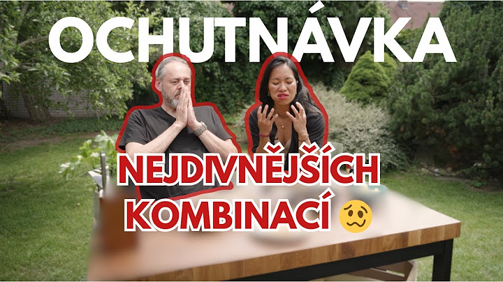 Ochutnáváme oblíbené kombinace fanoušků
