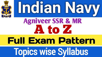 Indian navy Agniveer ssr full syllabus | Agniveer MR topic wise Syllabus | detail exam pattern |