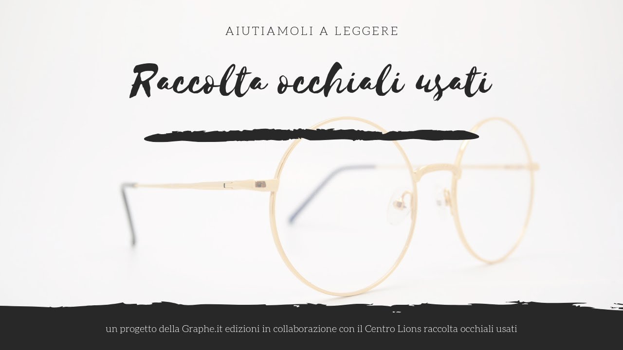 Raccolta occhiali usati | Come donare gli occhiali vecchi