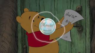 Jules Kennedvitch - Winnie The Pooh (Adventure Remix) | Mouse Music