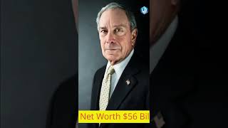 Michael Bloomberg Top Ten richest Politician #shorts #success #subscribe