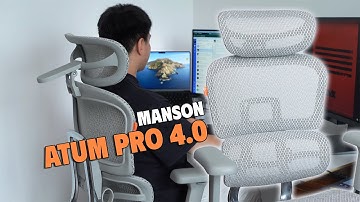 Lần đầu ngồi ghế của Manson | Review Manson Atum Pro 4.0