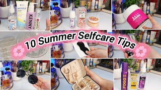 10 Summer Selfcare Tips Every Girl Should Know | Summer Glow-Up 💕 #summerskincare