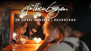 Gülben Ergen - En Güzel Misafir | Backstage Resimi