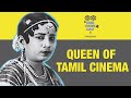 EP 4: T.P. Rajalakshmi | Queen of Tamil Cinema | Tamil Cinema Gold