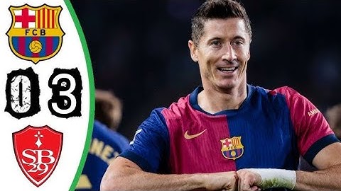 Résumé et buts du match Barcelone vs Brest en Ligue des Champions aujourd'hui : Barcelon 3/0