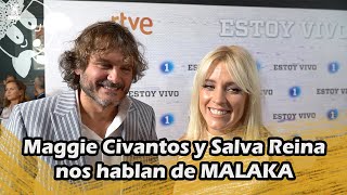 Maggie Civantos Y Salva Reina Nos Hablan De Malaka Es Una Serie De Personajes Atípicos