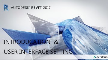 Revit Architecture # part 01 -introduction and User interface setting