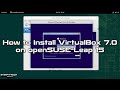 How to install virtualbox 70 on opensuse leap 154  sysnettech solutions