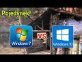 Windows 7 vs Windows 10 w grach na słabszym PeCecie