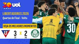 LDU 3 (3) X (4) 2 PALMEIRAS | MELHORES MOMENTOS | LIBERTADORES 2026