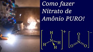 Como fazer Nitrato de Amônio PURO! #nh4no3