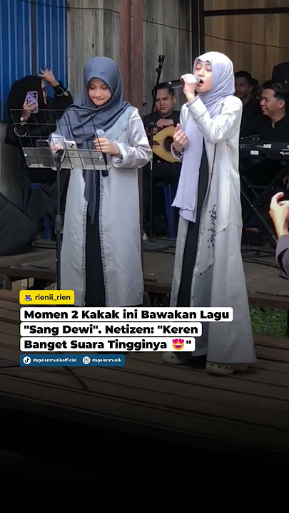 Bagus Banget Suara Tingginya Saat Kedua Kakak ini Bawakan Lagu Sang Dewi
