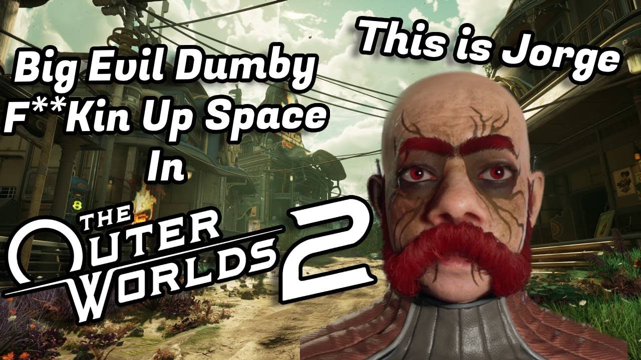 Big Evil Dummy Screws Up Space in The Outer Worlds 2