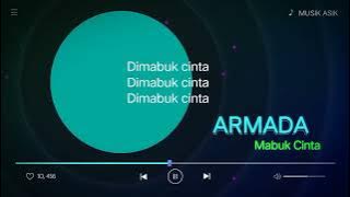 Musik NCS From Youtobe II Mabuk Cinta, Armada (Lirik lagu)