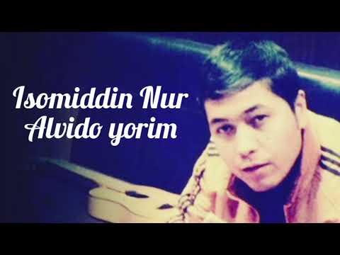 Isomiddin Nur — Alvido yorim (Official Music)