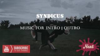 music for intro | outro №6