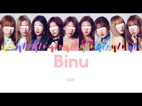Your Girl Group (9 members) - Binu [BIBI] [Color Coded Lyrics HAN/ROM/ENG]
