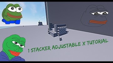 1 Stacker Adj x tutorial