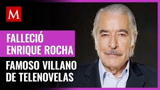 Murió Enrique Rocha, reconocido villano de telenovelas, a los 81 años Wealth