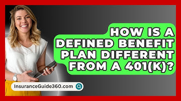 How Is A Defined Benefit Plan Different From A 401(k)? - InsuranceGuide360.com