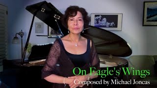 Video thumbnail of "On Eagle's Wings - Victoria Rapanan"