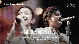 Anggis Devaki  Menua Bersama  From devaki Intimate Concert