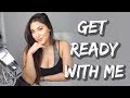 GET READY WITH ME- CHIT CHAT 2019 - MELANIA KRYSTLE - GRWM