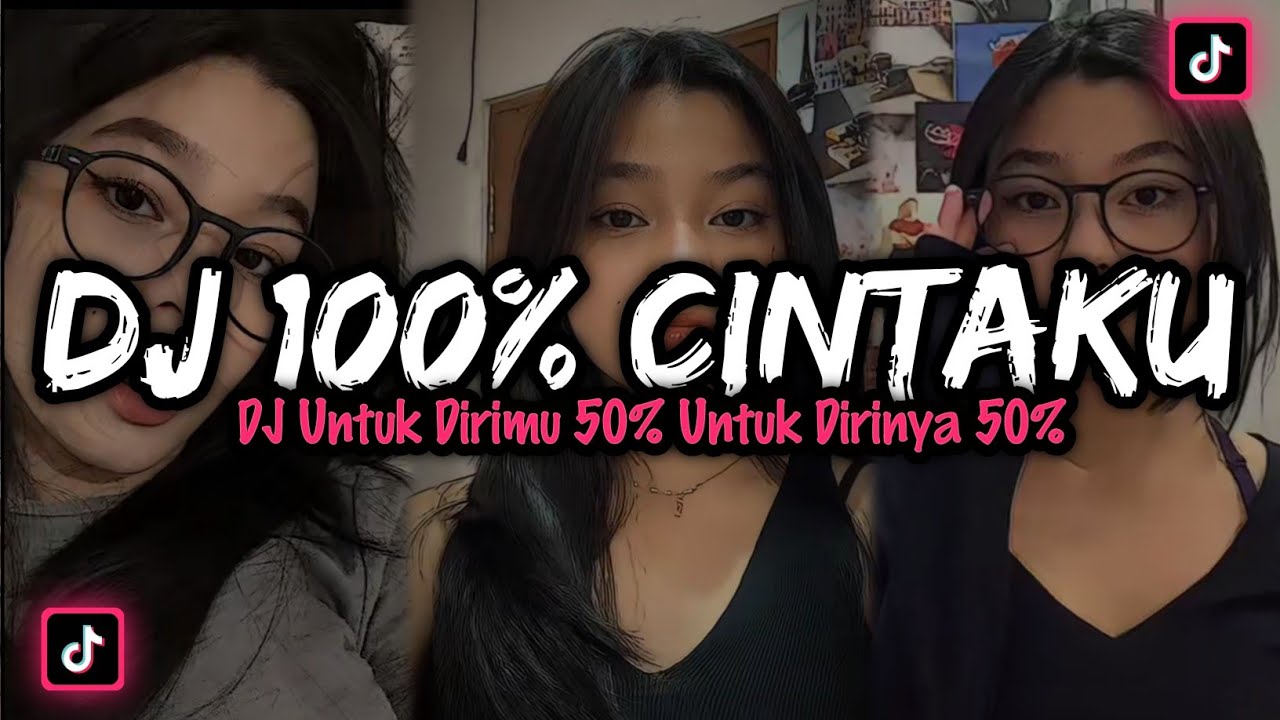 DJ 100 PERSEN CINTAKU VIRAL‼️ DJ TIKTOK TERBARU 2022‼️