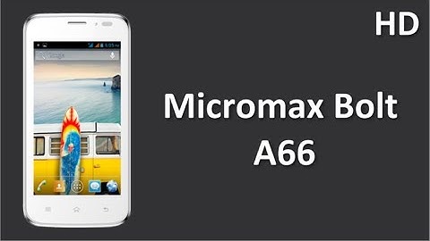 Micromax Bolt A66 Price Specification Review 1 GHz Processor with 4.4 inch TFT FWVGA Display