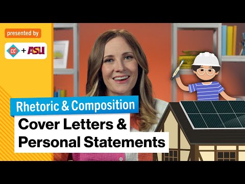 How to Write a Cover Letter or Personal Statement | Rhetoric & Composition | Study Hall