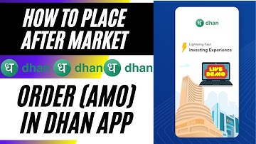 How to Place After Market Order (AMO) in   @Dhan ⚡ ​ App