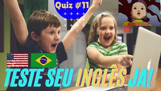 🔴 Quiz About Daily Routines in English | Teste Seu Nível de Inglês #11 | Rotina Diária ✅😎