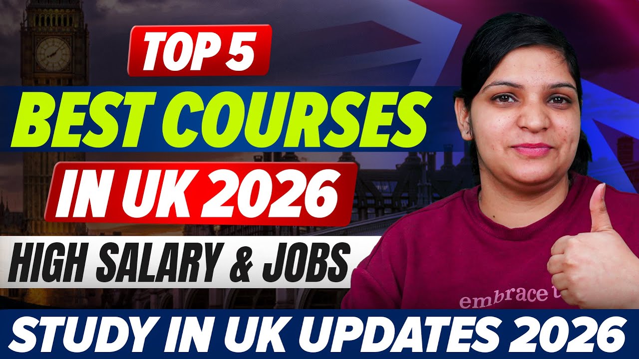 Top 5 Best Courses in UK 2026 | High Salary & Jobs | Study in UK ...
