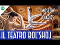 DIETRO LE QUINTE DEL TEATRO BOL&#39;SHOJ con JACOPO TISSI - Moscow Diaries