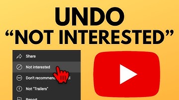 How to Undo or Delete "Not Interested" Feedback on YouTube - 2025