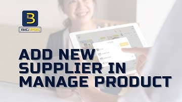 Big Pos | POS System | Add New Supplier in Manage Product