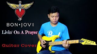 Bon Jovi - Livin' On A Prayer - Guitar Cover