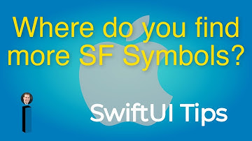Where do you find more SF Symbols - SwiftUI Tips & Tricks