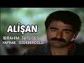 Alişan - Türk Filmi  İbrahim Tatlıses