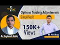 Options Trading Adjustments Simplified!