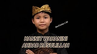 Hannit Wahanini X Ahbab Rosulillah || Sholawat cover  Music